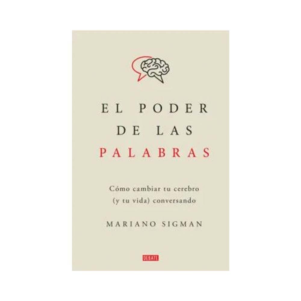Libro El Poder de las Palabras Mariano Sigman