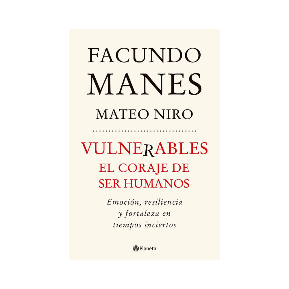 Libro Vulnerables Facundo Manes y Mateo Niro Planeta